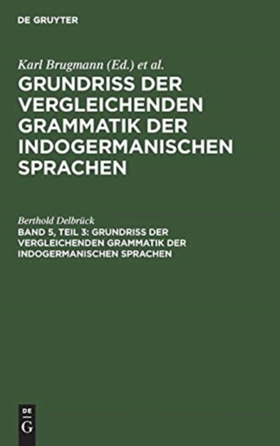 Vergleichende Syntax der indogermanische Sprachen, Teil 3
