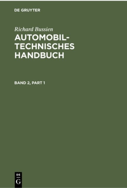 Automobiltechnisches Handbuch. Band 2