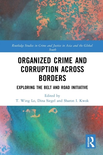 Organized Crime and Corruption Across Borders