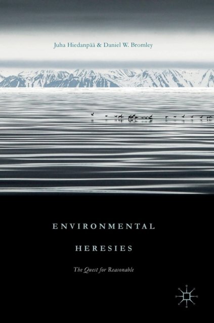 Environmental Heresies