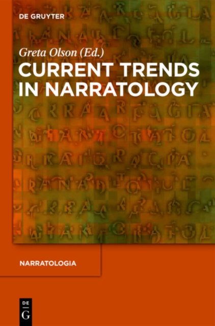 Current Trends in Narratology