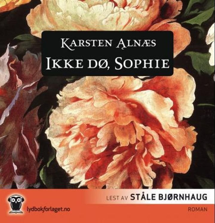 Ikke dø, Sophie
