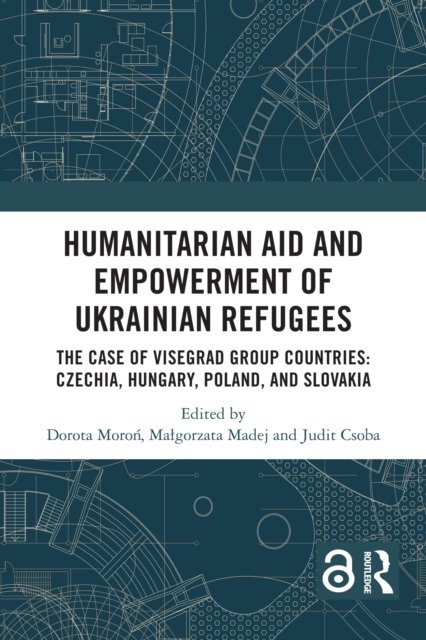 Humanitarian Aid and Empowerment of Ukrainian Refugees