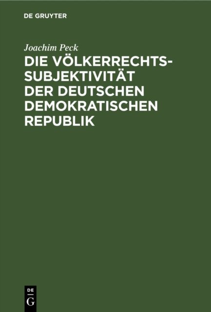 Völkerrechtssubjektivität der Deutschen Demokratischen Republik