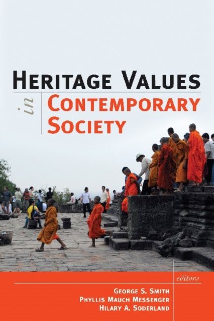 Heritage Values in Contemporary Society