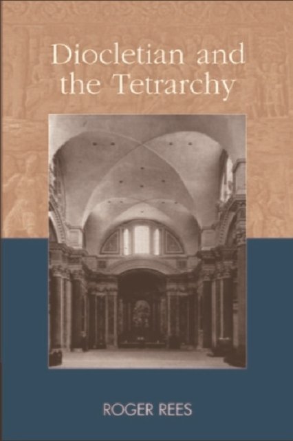 Diocletian And The Tetrarchy