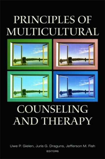 Principles Of Multicultural Counseling And Therapy
