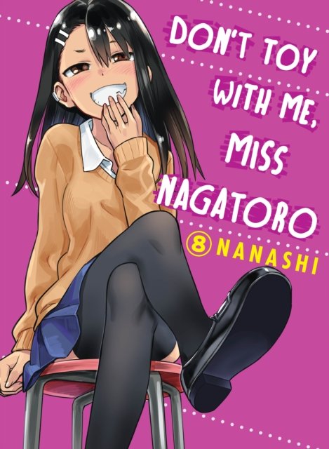 Don''t Toy with Me, Miss Nagatoro, Volume 8