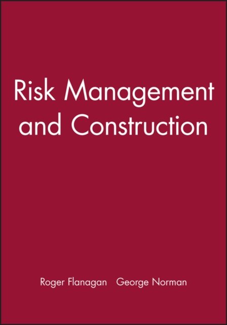 Risk Management and Construction