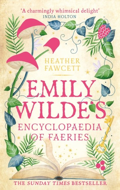 Emily Wilde"'s Encyclopaedia of Faeries
