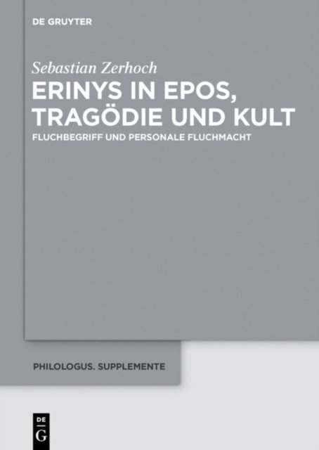 Erinys in Epos, Tragodie und Kult