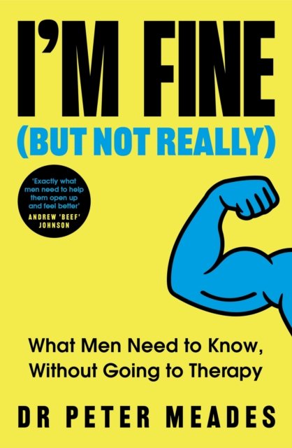 I'm Fine (But Not Really)
