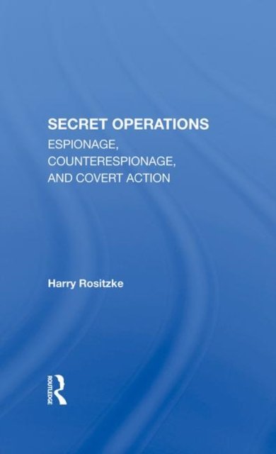 The Cia's Secret Operations