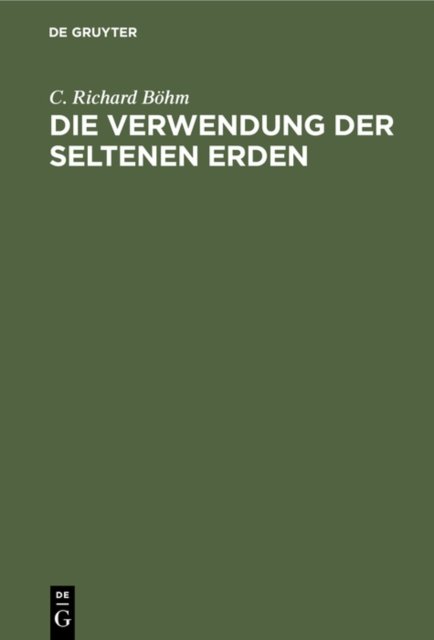 Die Verwendung Der Seltenen Erden