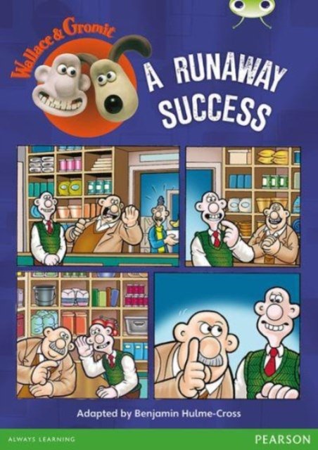 Bug Club Independent Fiction Year Two Lime Wallace & Gromit: A Runaway Success