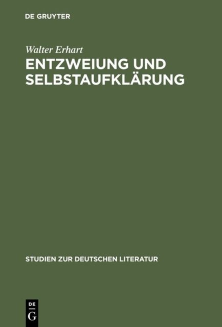Entzweiung Und Selbstaufklarung