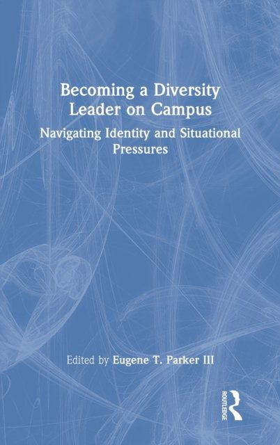 Becoming a Diversity Leader on Campus