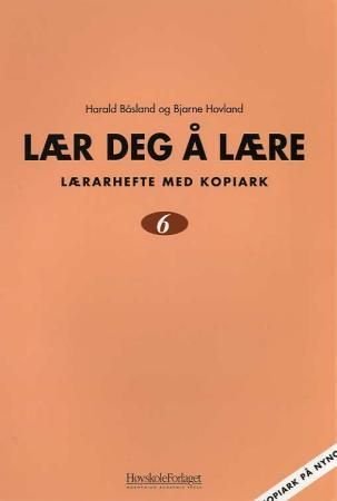 Lær deg å lære 6 - lærarhefte med kopiark på nynorsk