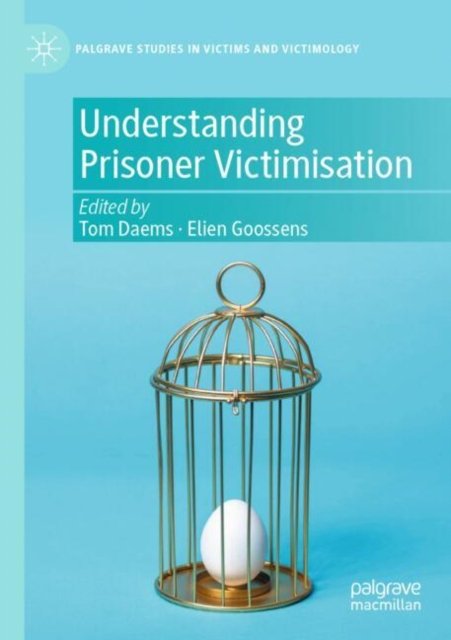 Understanding Prisoner Victimisation