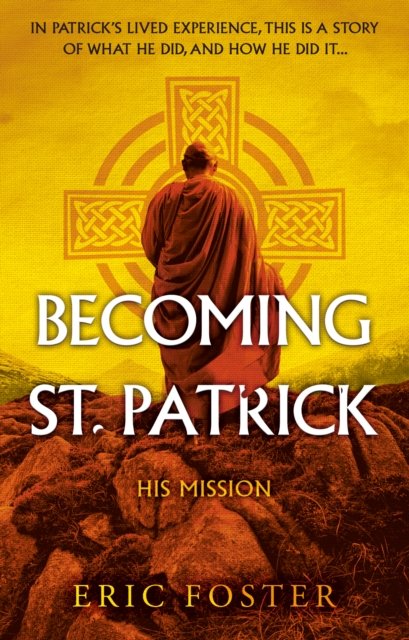 Becoming St. Patrick