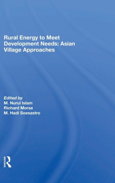 Rural Energy To Meet Development Needs