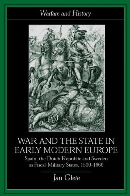 War and the State in Early Modern Europe