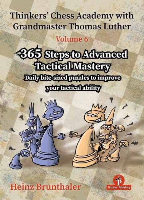 365 Steps to Advanced Tactical Mastery