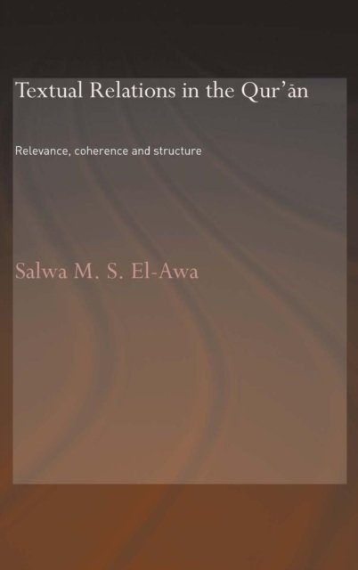 Textual Relations in the Qur'an