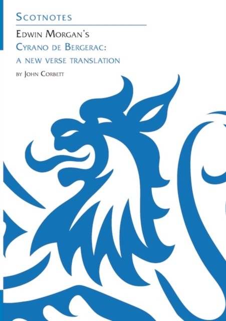 Edwin Morgan's Cyrano de Bergerac