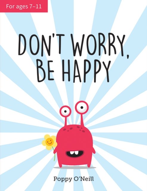Don''t Worry, Be Happy