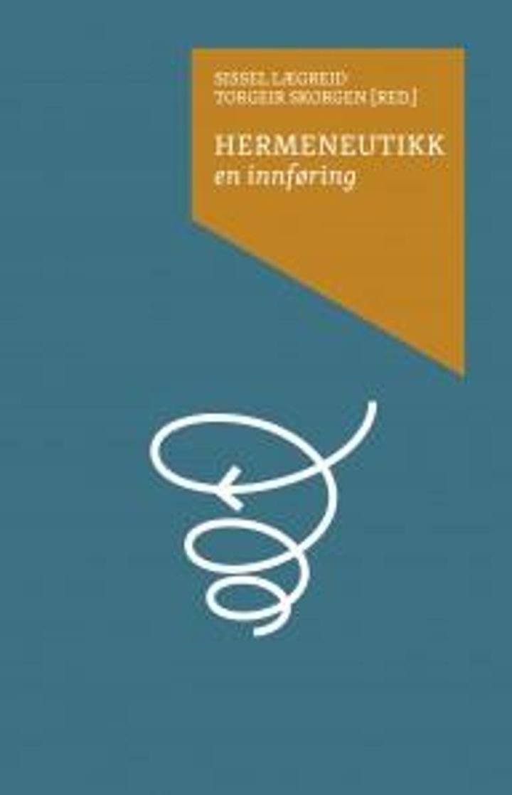 Hermeneutikk - en innføring