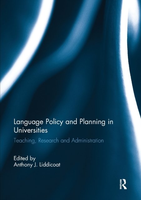 Language Policy and Planning in Universities