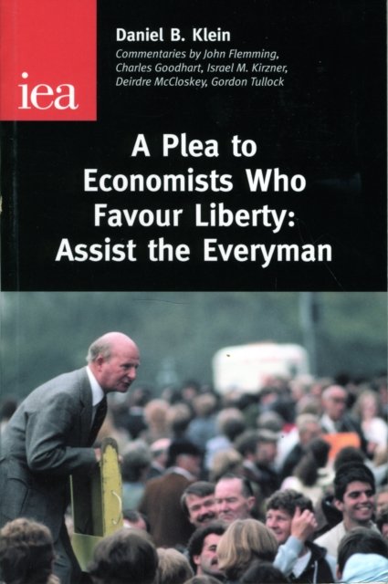 A Plea to Economists Who Favour Liberty