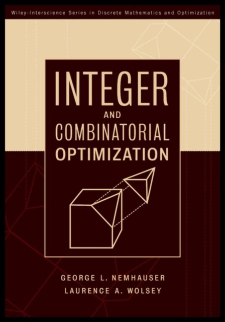 Integer and Combinatorial Optimization