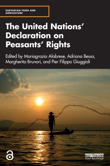 The United Nations' Declaration on Peasants' Rights