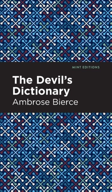 The Devil''s Dictionary