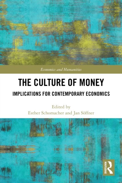 The Culture of Money