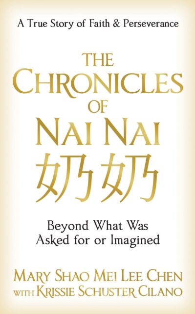 The Chronicles of Nai Nai