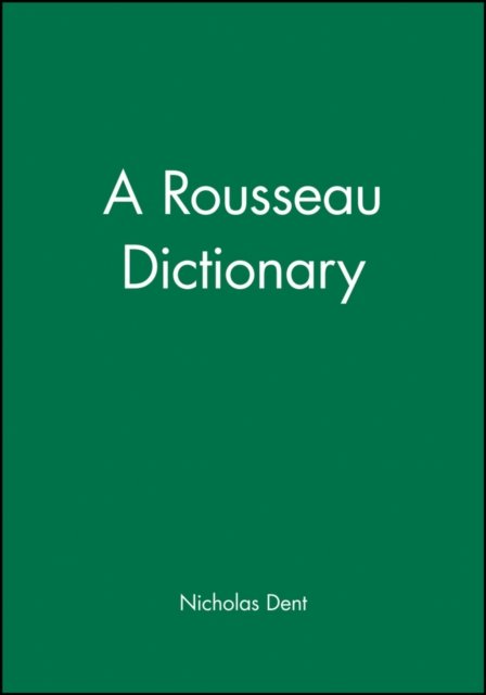 A Rousseau Dictionary