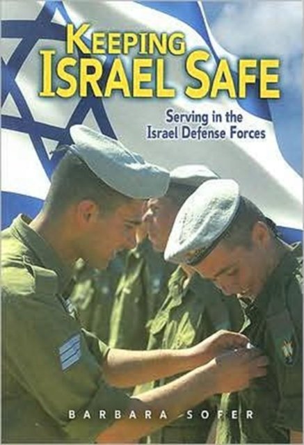 Keeping Israel Safe