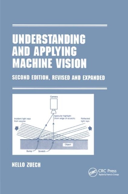Understanding and Applying Machine Vision