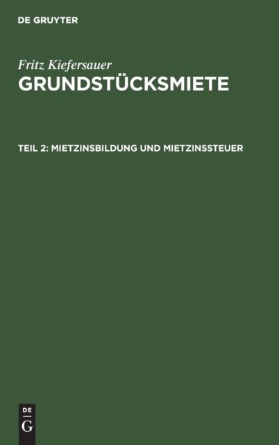 Mietzinsbildung Und Mietzinssteuer