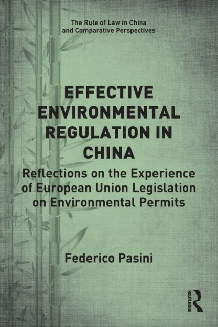 Effective Environmental Regulation in China