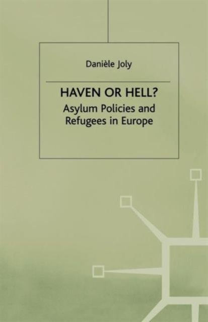 Haven or Hell?