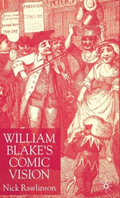 William Blake’s Comic Vision