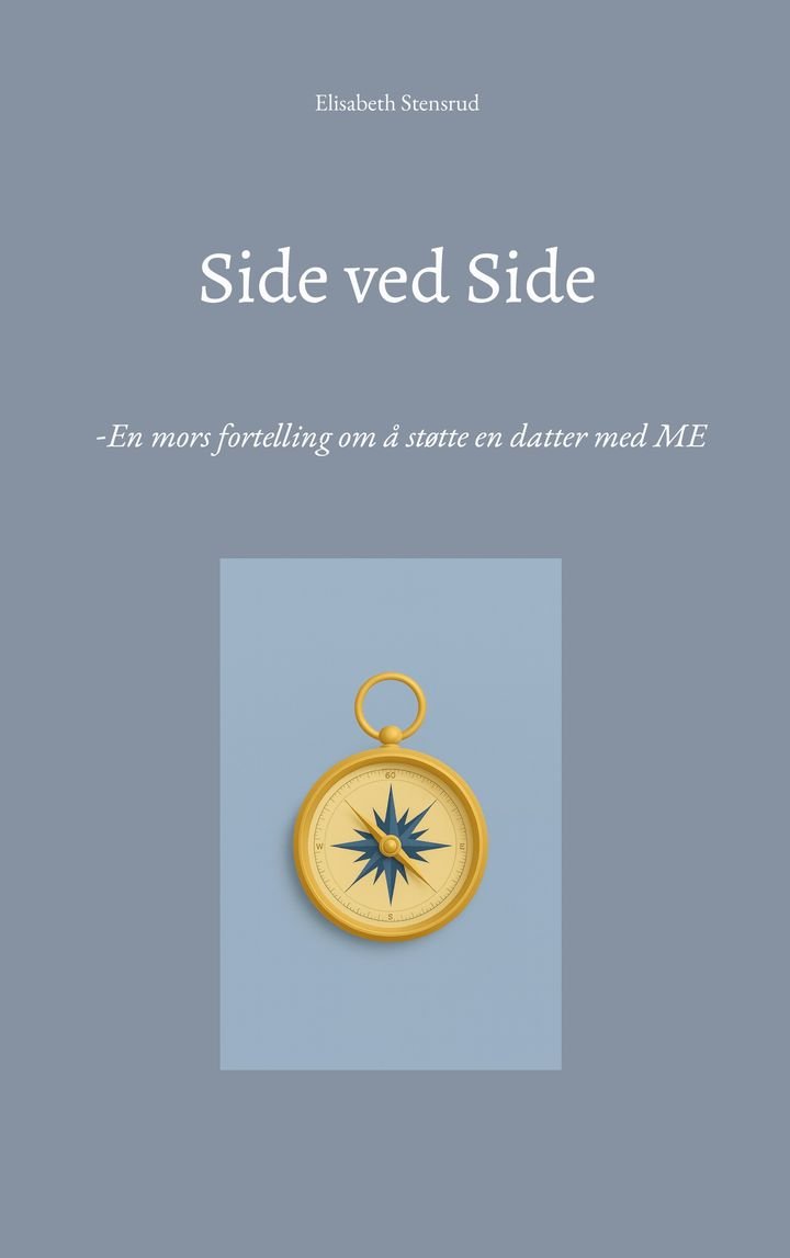 Side ved side - en mors fortelling om å støtte en datter med ME