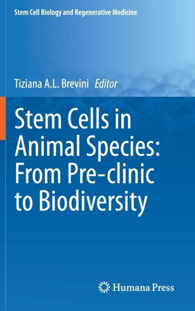 Stem Cells in Animal Species