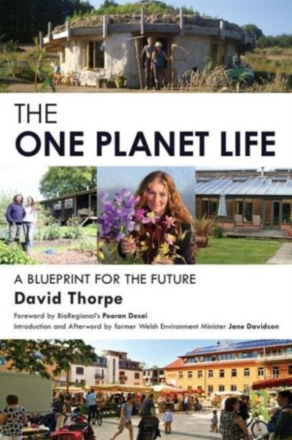 The ''One Planet'' Life