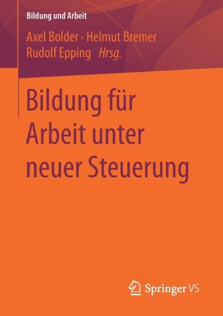 Bildung fur Arbeit unter neuer Steuerung