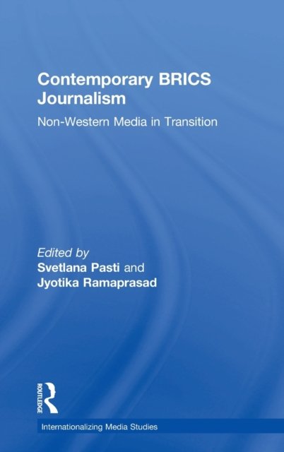 Contemporary BRICS Journalism
